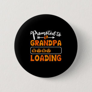Badge Rond 5 Cm Promu À Grand-Père Chargement Citrouille Halloween