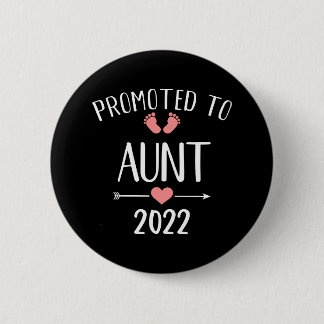 Badge Rond 5 Cm Promu à tante 2022