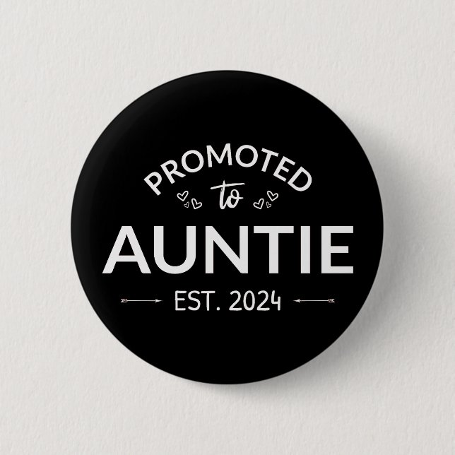 Badge Rond 5 Cm Promu À Tante Est. 2024 II (Devant)