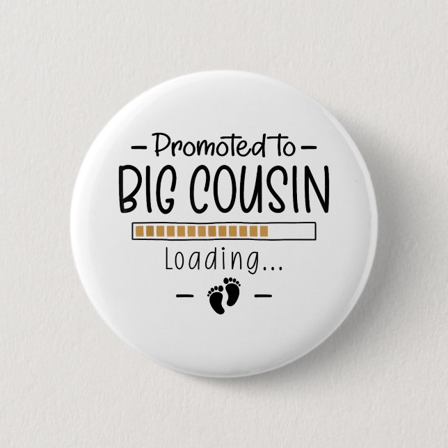 Badge Rond 5 Cm Promu Au Gros Cousin - 1ère Annonce De Grossesse (Devant)