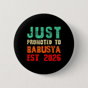 Badge Rond 5 Cm Promu Babusya Est 2026 Vintage Grand-mère 26