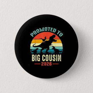 Badge Rond 5 Cm Promu grand cousin 2026 dinosaure t-rex garçons