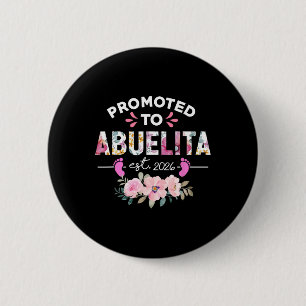 Badge Rond 5 Cm Promuevé à Abuelita Est 2026 Nouvelle Grand-mère e