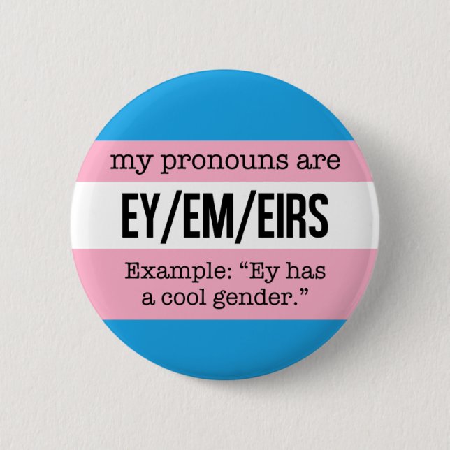 Badge Rond 5 Cm Pronoms d'Ey/Em - drapeau de transsexuel (Devant)