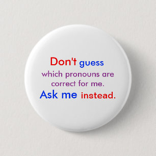Badge Rond 5 Cm Pronouns Ask Me light