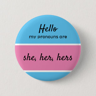 Badge Rond 5 Cm Pronouns genre - Elle, elle, ses Pronouns (Femme)