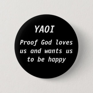 Badge Rond 5 Cm Proof God loves us and wants us us to be happy, YA