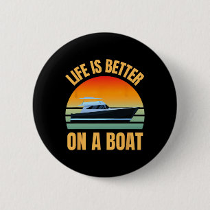 Badge Rond 5 Cm Propriétaire de Ponton de Bateau Rétro La Vie Est 