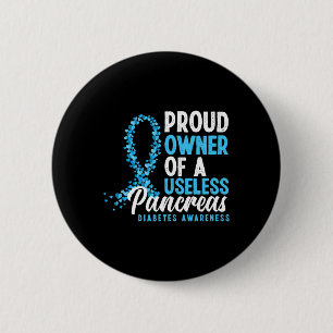 Badge Rond 5 Cm Propriétaire Fière D'Un Pancreas Inutile T1D Diabè
