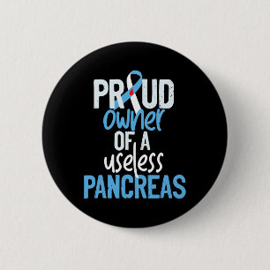Badge Rond 5 Cm Propriétaire Fière D'Un Pancréas Inutile Type 1 Di