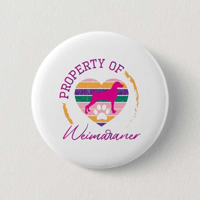 Badge Rond 5 Cm Propriété de Weimaraner (Devant)