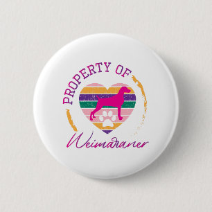 Badge Rond 5 Cm Propriété de Weimaraner