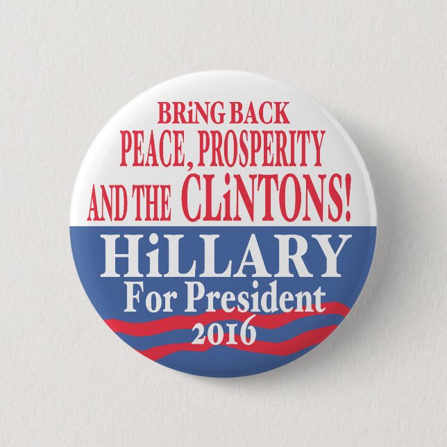 Badge Rond 5 Cm Prospérité 2016 de Hillary Clinton (Devant)