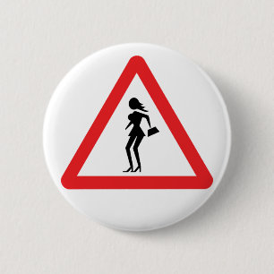 Badge Rond 5 Cm Prostituée de précaution (prostituée d'Attenzio