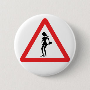 Badge Rond 5 Cm Prostituée de précaution (prostituée d'Attenzione)