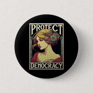 Badge Rond 5 Cm Protéger La Démocratie Militante Féministe Art For