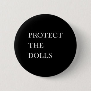 Badge Rond 5 Cm Protéger La Solidarité Des Poupées Trans Femmes