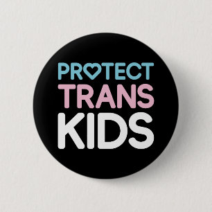 Badge Rond 5 Cm Protégez les enfants trans. Bouton