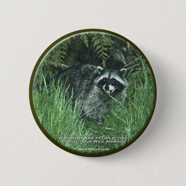 Badge Rond 5 Cm "PROTÉGEZ NOS ANIMAUX SAUVAGES !" Bouton Raccoon m (Devant)
