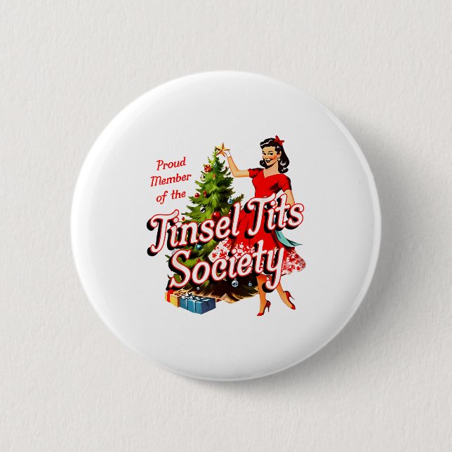 Badge Rond 5 Cm Proud Member Of Tinsel Society Lady Funny Christma (Devant)
