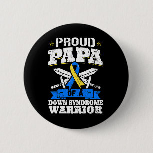 Badge Rond 5 Cm Proud Papa Of A Down Syndrome Warrior Down's Triso
