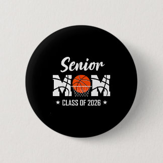 Badge Rond 5 Cm Proud senior basketball mom 2026 graduation 