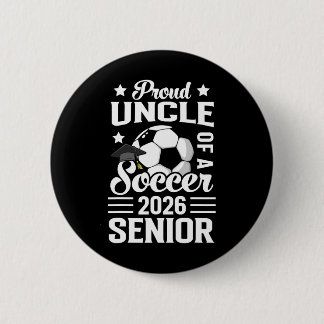 Badge Rond 5 Cm Proud Uncle Of A Soccer Senior 2026 Graduation 
