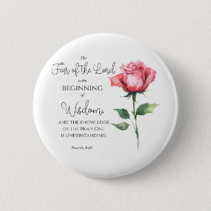 Badge Rond 5 Cm Proverbes 9:10 La peur du Seigneur Rose Bible Fleu