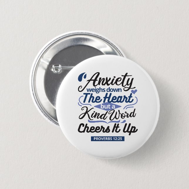 Badge Rond 5 Cm Proverbs 12:25 Bible Verse – Kind Word Art (Devant & derrière)