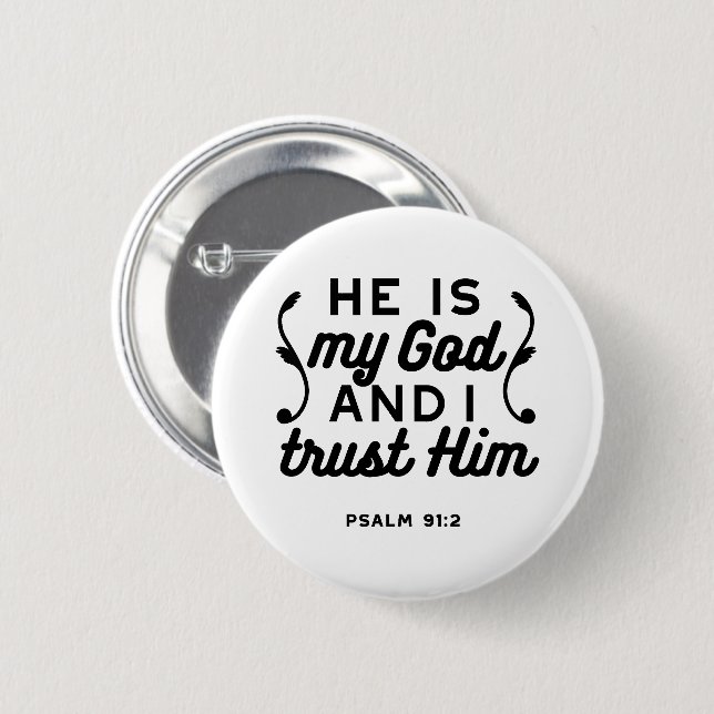 Badge Rond 5 Cm Psalm 91:2 – Trust in God Christian Bible Verse (Devant & derrière)