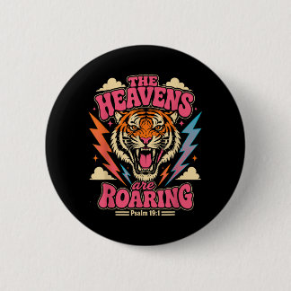 Badge Rond 5 Cm Psaume 19_1 Tigre Les cieux sont tonitruants Conce