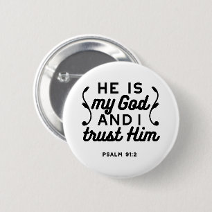 Badge Rond 5 Cm Psaume 91:2 – Verset de la Bible chrétienne de con