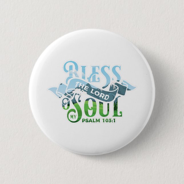 Badge Rond 5 Cm Psaumes 103 Conception chrétienne (Devant)