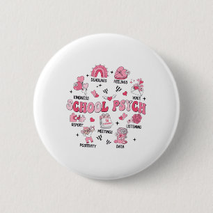Badge Rond 5 Cm Psychologue de l'école Super des femmes Retro Vale