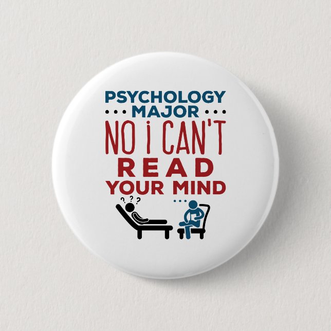 Badge Rond 5 Cm Psychology Major No I Can't Read Your Mind (Devant)