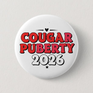 Badge Rond 5 Cm Puberté Cougar 2026 Humour Rétro Ménopause Drôle