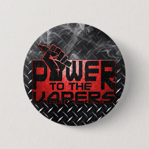 Badge Rond 5 Cm Puissance au Vapers