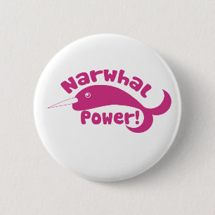 Badge Rond 5 Cm Puissance de Narwhal
