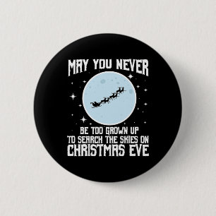 Badge Rond 5 Cm Puisses-tu ne jamais être trop grand pour chercher