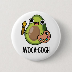 Badge Rond 5 Cm Pun Artiste Avoca-gogh Funny Avocado