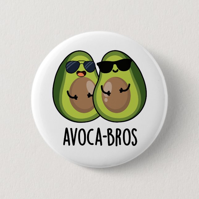 Badge Rond 5 Cm Pun Avoca-bros amusant Avocado (Devant)