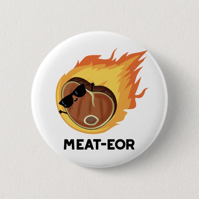 Badge Rond 5 Cm Pun de steak de viande ou de viande drôle (Devant)
