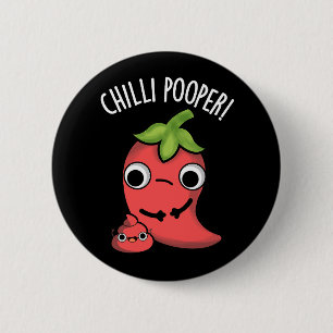Badge Rond 5 Cm Punisseur de Chili Blague de Poivre Drôle