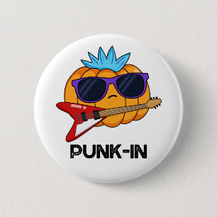 Badge Rond 5 Cm Punk in Funny Punk Rock Citrouille Pun