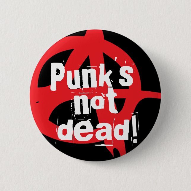 Badge Rond 5 Cm Punk non mort ! (Devant)