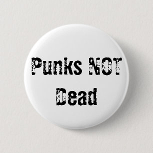 Badge Rond 5 Cm Punks pas complètement