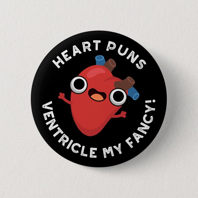 Badge Rond 5 Cm Puns Coeur Ventricle Mon Fancy Anatomy Pun Dark BG (Devant)