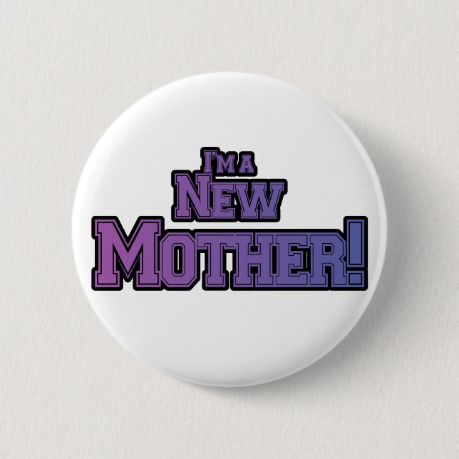 Badge Rond 5 Cm Purple Je suis une nouvelle mère t-shirts et cadea (Devant)