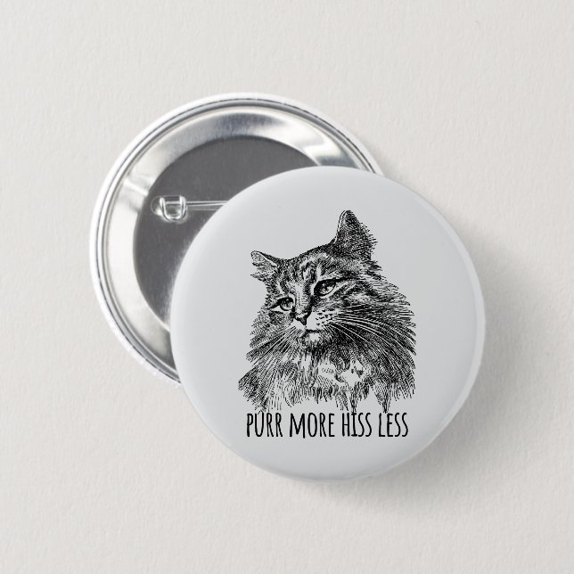 Badge Rond 5 Cm Purr More Hiss Less Pretty Kitty (Devant & derrière)