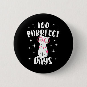 Badge Rond 5 Cm Purrfect Days Chat Happy 100e Jour De Costum De L'